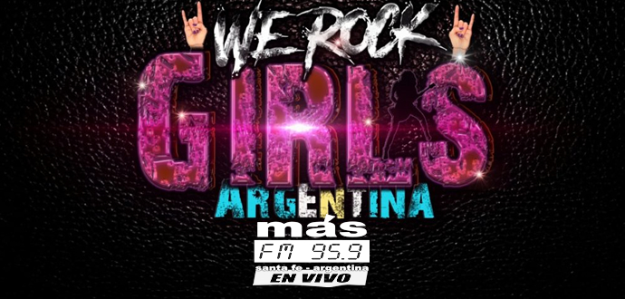 WE-ROCK-GIRLS-ARGENTINA-mas-fm-95.9-online-santa-fe